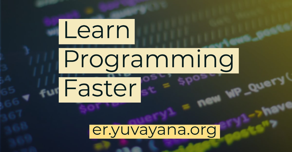 Programming Now 9 Tips to Learn Programming faster | Engineer's Portal