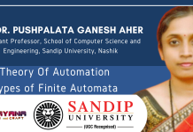 Theory Of Automation- Types of Finte Automata By Dr. Pushpalata Ganesh Aher, Sandip University Theory of Automation - Types of Finite Automata