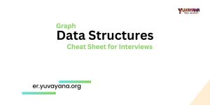 Graph data structure cheat sheet for coding interviews